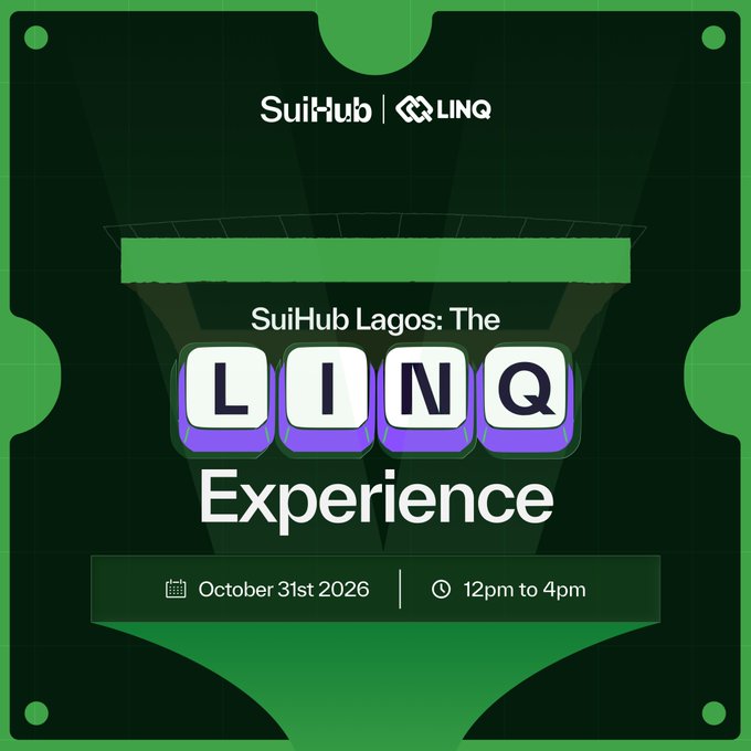 A promotional graphic for 'SuiHub Lagos: The LINQ Experience' event on October 31st, 2026, from 12pm to 4pm, featuring the SuiHub and LINQ logos.