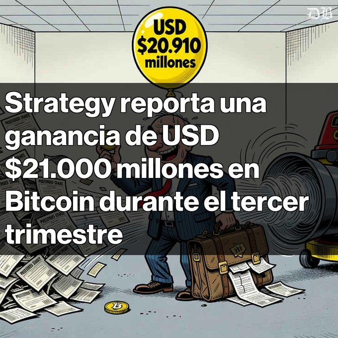 A cartoon illustration of a businessman holding a bag of money next to a large printing press, with text reading 'USD $20.910 millones' and 'Strategy reporta una ganancia de USD $21.000 millones en Bitcoin durante el tercer trimestre'.