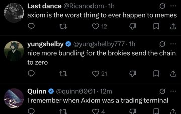 A series of tweets criticizing a platform: @Ricanodom says "axiom is the worst thing to ever happen to memes," @yungshelby777 comments "nice more bundling for the brokies send the chain to zero," and @quinn0001 writes "I remember when Axiom was a trading terminal."