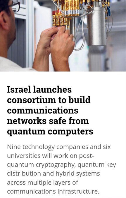 A news headline reading 'Israel launches consortium to build communications networks safe from quantum computers' with a subheading about nine technology companies and six universities working on post-quantum cryptography, accompanied by an image of a person working on electronic equipment.