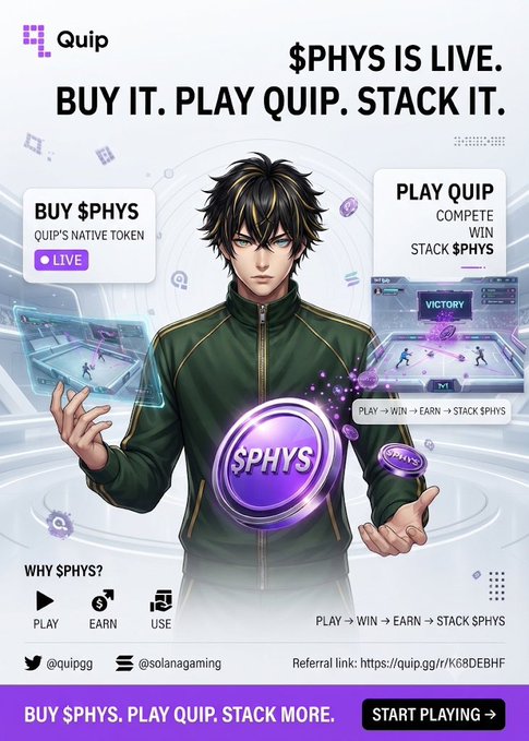 A promotional graphic for 'Quip' features an anime-style male character holding a large purple token labeled '$PHYS', with text reading '$PHYS IS LIVE. BUY IT. PLAY QUIP. STACK IT.' and a 'START PLAYING' button.