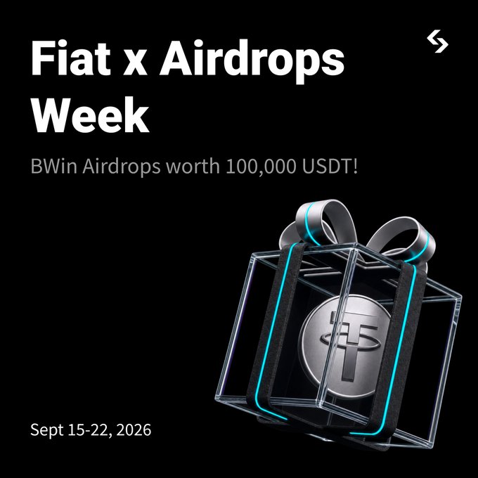 A promotional banner reads "Fiat x Airdrops Week" offering "BWin Airdrops worth 100,000 USDT!" from Sept 15-22, 2026, featuring a crypto gift box design.