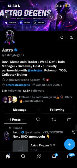 A screenshot of a Twitter/X profile for 'Astro' (@astro_degens), describing themselves as a 'Dev • Meme coin Trader • Web3 Defi • Kols Manager' with 12.8K Followers.