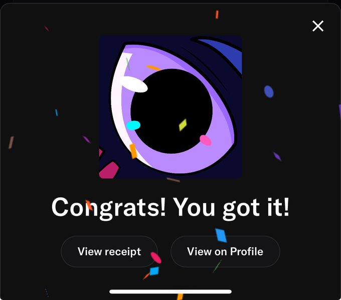 A mobile app pop-up screen celebrating a successful transaction with a large purple eye graphic, confetti, and the message 'Congrats! You got it!' along with buttons to 'View receipt' and 'View on Profile'.