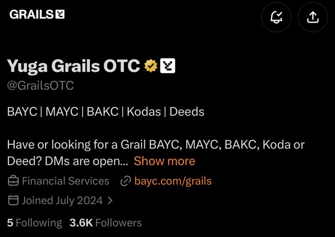 A screenshot of an X (formerly Twitter) profile for 'Yuga Grails OTC' (@GrailsOTC) with 3.6K followers, advertising trading services for BAYC, MAYC, BAKC, Kodas, and Deeds NFTs.