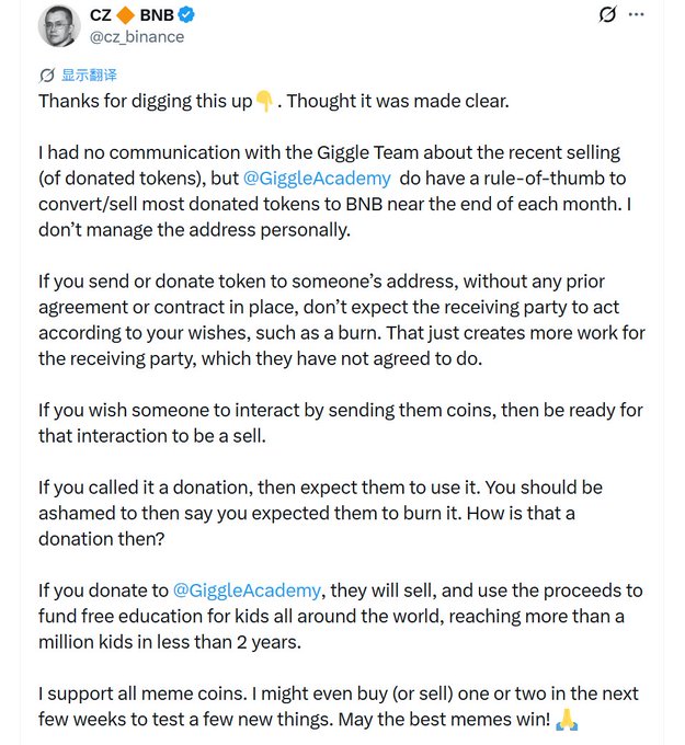 The image shows a tweet from CZ (Changpeng Zhao) under his verified @cz_binance account, addressing the controversy around Giggle Academy selling donated tokens. He clarifies he had no communication with the Giggle Team about the recent selling, notes Giggle Academy has a rule-of-thumb to convert/sell most donated tokens near month-end, and explains that donations should be expected to be used by recipients. The final paragraph confirms his comment that he supports all meme coins and might buy or sell one or two in the coming weeks to test new features, ending with "May the best memes win! 🙏"