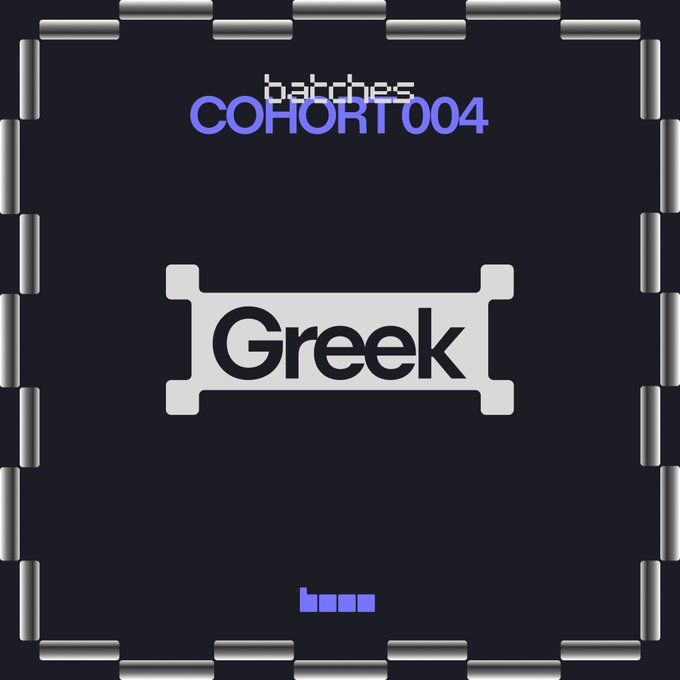 A dark square graphic with a metallic frame displaying the text "batches COHORT 004" at the top and a ticket-shaped badge reading "Greek" in the center.