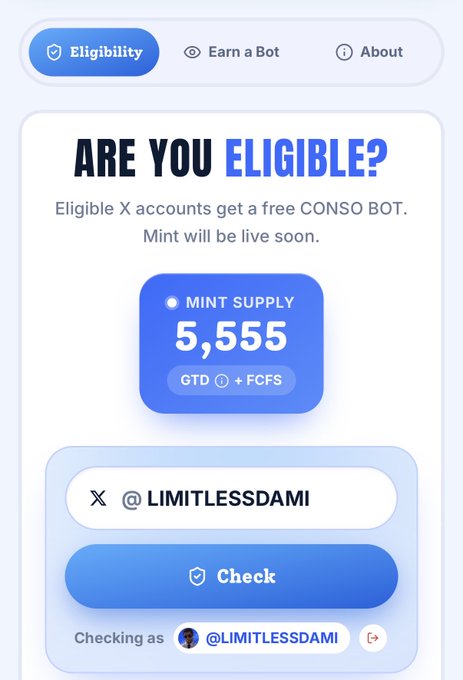 The image shows an "Eligibility" check interface for CONSO Bot, displaying a mint supply of 5,555 (GTD + FCFS) and checking eligibility for the X account @LIMITLESSDAMI. It relates to the post by illustrating the free NFT minting process on Sui Network, where eligible X users can claim one of the 5,555 Bot NFTs that serve as mobile nodes offering a 25% mining boost.