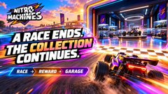 A promotional graphic for the video game 'Nitro Machines' with text reading 'A RACE ENDS. THE COLLECTION CONTINUES.' and buttons for 'RACE', 'REWARD', and 'GARAGE'.