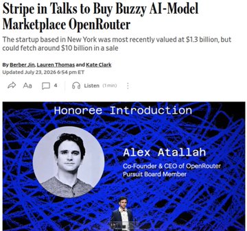 A news article headline 'Stripe in Talks to Buy Buzzy AI-Model Marketplace OpenRouter,' dated July 23, 2026, featuring an introduction slide for 'Alex Atallah,' Co-Founder & CEO of OpenRouter.