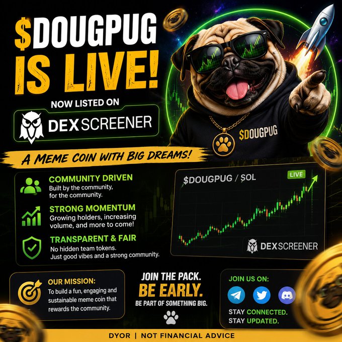 $DOUGPUG meme coin promotional graphic, now listed on DEX Screener, featuring a pug with sunglasses and a rocket, emphasizing community-driven and transparent features.
