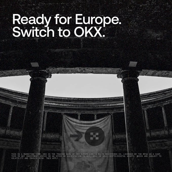 A black-and-white OKX advertisement reading 'Ready for Europe. Switch to OKX,' featuring a classical European architectural structure with columns and an OKX banner hanging in the center, with marketing disclaimer text at the bottom.
