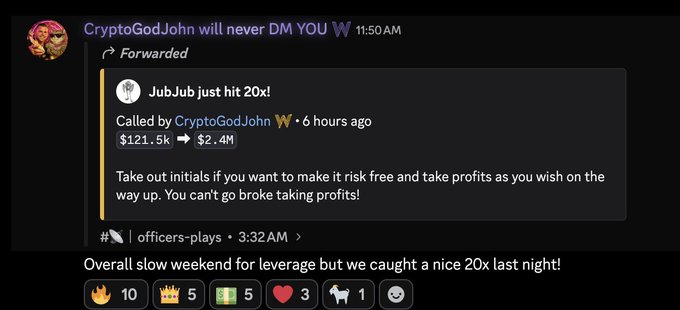 A forwarded Discord message from CryptoGodJohn shows "JubJub just hit 20x!" with a $121.5k to $2.4M call made 6 hours prior, accompanied by advice to "take out initials" and secure profits. The post celebrates the 20x gain achieved over the weekend, tying into the caption about successful weekend trades with the WealthGroup team.