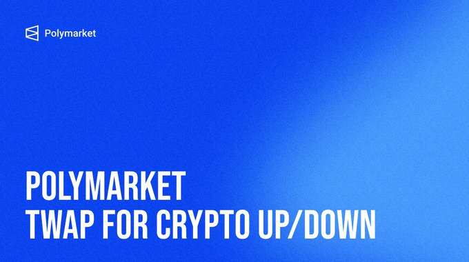 A blue gradient graphic featuring the "Polymarket" logo and bold white text reading "POLYMARKET TWAP FOR CRYPTO UP/DOWN," serving as a visual header announcing Polymarket's switch to Time-Weighted Average Price (TWAP) for resolving crypto Up/Down markets.