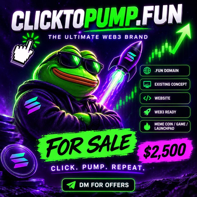 Vibrant promotional graphic for 'CLICKTOPUMP.FUN' domain for sale at $2,500, featuring a Pepe-style frog character with sunglasses and a rocket, tagged as 'The Ultimate Web3 Brand'.