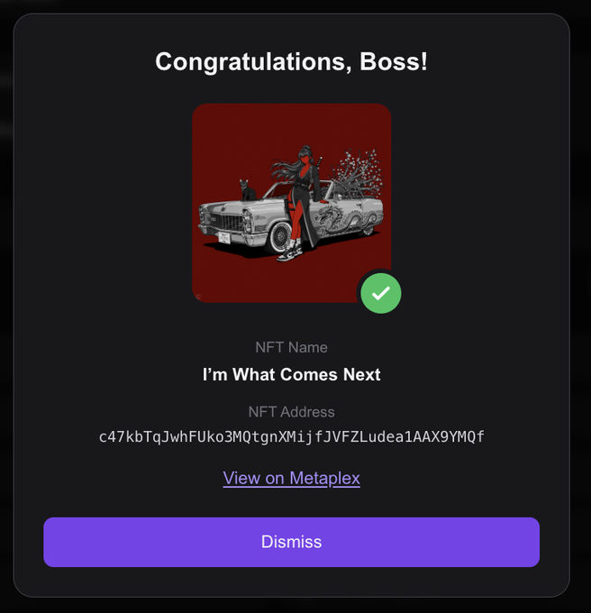 A mobile confirmation screen reading "Congratulations, Boss!" for an NFT titled "I'm What Comes Next" with the address "c47kbTqJwhFUko3M0tgnXMiJFJVFZLudea1AAX9YMQf" and a link to "View on Metaplex".