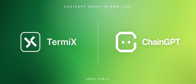 Announcement graphic with a green gradient background stating 'CHAINGPT AGENT IS NOW LIVE' and 'AGENT.FAMILY', featuring logos for TermiX and ChainGPT.