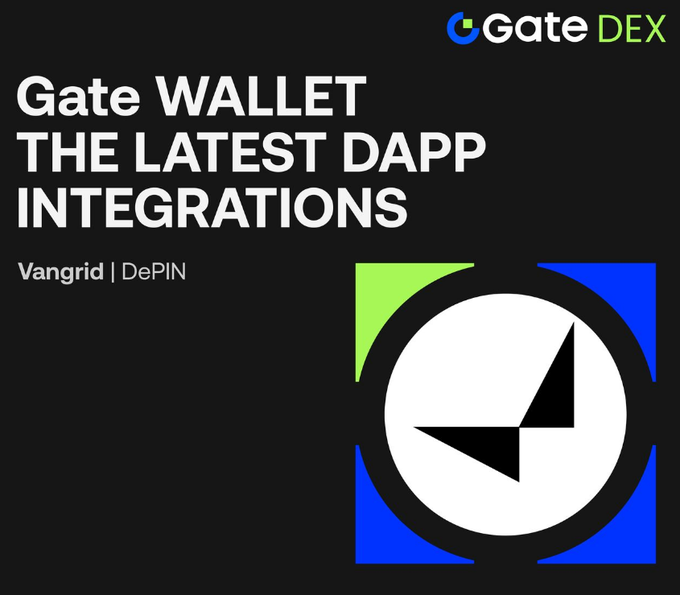 A promotional graphic for Gate Wallet announcing 'THE LATEST DAPP INTEGRATIONS' featuring 'Vangrid | DePIN' with the Gate DEX logo and a geometric icon.