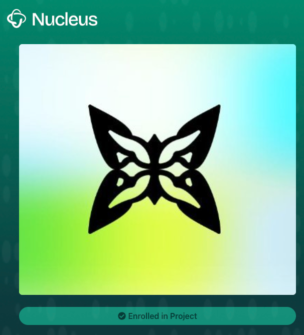 The image is a screenshot of an advertisement for project Nucleus, which is a platform for tracking projects related to blockchain technology. The main focus of the ad is a butterfly logo displayed against a light blue gradient background with small white dots scattered throughout, creating a sense of depth and movement. There's also text in the bottom left corner that reads "Enrolled in Project".
