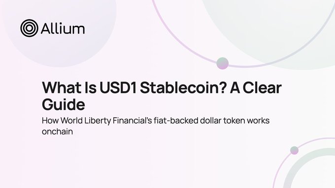 A webpage header from Allium titled 'What Is USD1 Stablecoin? A Clear Guide' with the subtitle 'How World Liberty Financial's fiat-backed dollar token works onchain.'