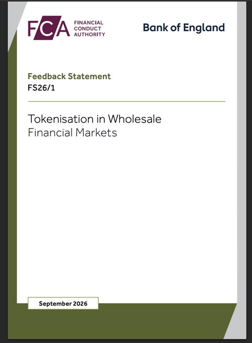 Cover page of a Financial Conduct Authority (FCA) and Bank of England Feedback Statement FS26/1 titled 'Tokenisation in Wholesale Financial Markets,' dated September 2026.