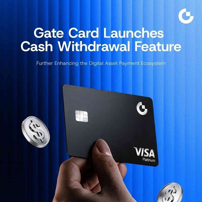 The promotional graphic shows a hand holding a black Visa Platinum Gate Card, with the headline “Gate Card Launches Cash Withdrawal Feature” and the subtitle “Further Enhancing the Digital Asset Payment Ecosystem.” It highlights the card’s new ability to withdraw balances from as little as $0.01 to a Gate Spot Account, alongside up to 8% cashback and availability in 200+ countries and regions.