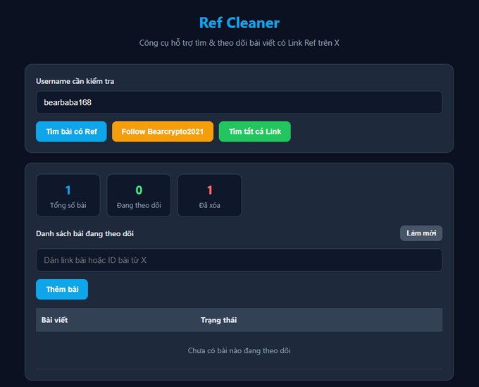 A 'Ref Cleaner' tool interface in Vietnamese, showing a search for username 'bearbaba168' with stats indicating 1 total post, 0 currently following, and 1 removed.