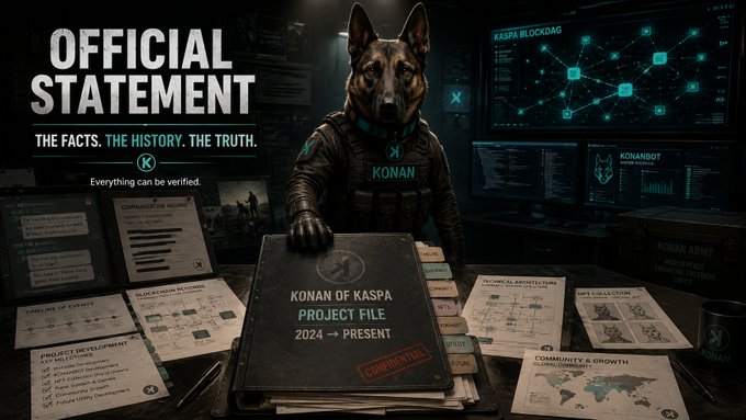 A digital graphic titled 'OFFICIAL SET STATEMENT' featuring an anthropomorphic dog character wearing tactical gear labeled 'KONAN,' standing behind a desk with a 'KONAN OF KASPA PROJECT FILE 2024 → PRESENT' binder and various mission documents.