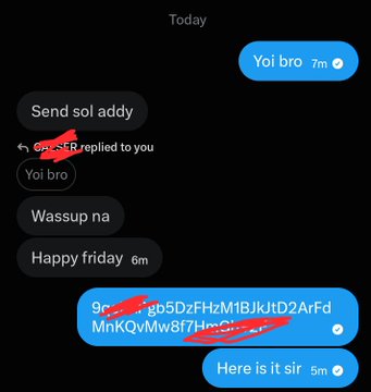 A dark-mode messaging app screenshot showing a conversation thread from 'Today' with messages including 'Send sol addy', 'Yoi bro', 'Wassup na', 'Happy friday', and a reply with a Solana address.