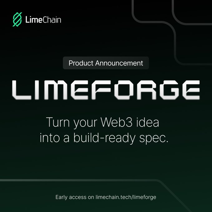 A product announcement graphic for LimeChain's 'LIMEFORGE,' a tool that turns Web3 ideas into build-ready specs, with early access available at limechain.tech/limeforge.