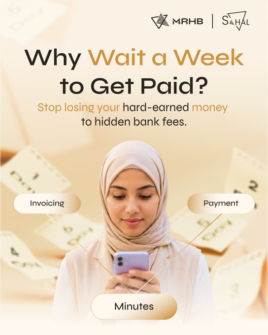 The image displays an advertisement from MRHB and SĀHAL with the headline "Why Wait a Week to Get Paid?" and the text "Stop losing your hard-earned money to hidden bank fees," illustrating a payment process that moves from "Invoicing" to "Payment" in "Minutes" via a woman using her smartphone.