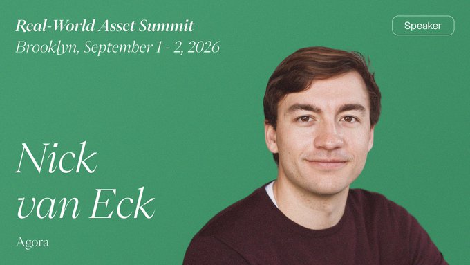 Nick van Eck of Agora is announced as a speaker at the Real-World Asset Summit in Brooklyn on September 1-2, 2026, with the post highlighting his panel discussion "The Bank of the Future" alongside representatives from Fiserv, Citizens Bank, and SoFi.