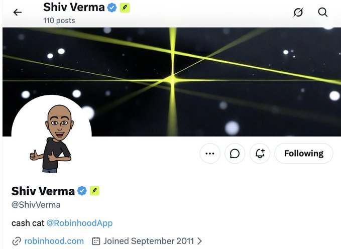 A screenshot of Shiv Verma's (@ShivVerma) Twitter profile showing 110 posts, with his bio reading "cash cat @RobinhoodApp" and a Robinhood link, joining date September 2011—used to argue that Robinhood's CFO secretly endorsing Cash Cat (CASHCAT) via his social media bio signals an imminent listing.
