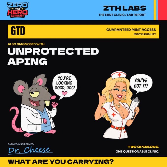 A parody MINT/CLAB lab report card from "ZTH Labs" featuring a cartoon rat doctor (Dr. Cheese) handing a clipboard to a cartoon nurse, with bold text diagnosing "UNPROTECTED APING" on a "GTD" (Guaranteed Mint Access) form — humorously poking fun at investors who mint hyped NFT/token drops without proper research or protection, matching the post's joke about "raw dogging" mints.