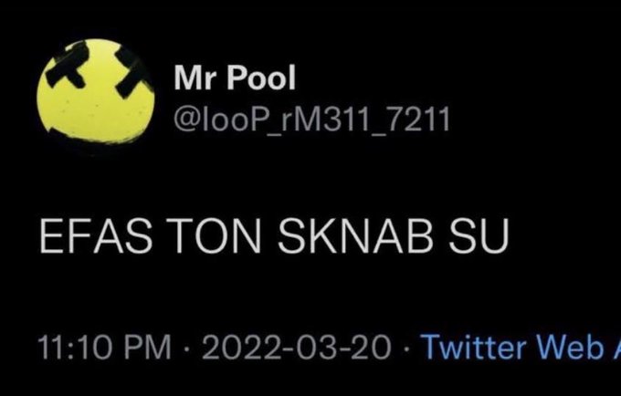 A screenshot of a tweet by "Mr Pool" (@looP_rM311_7211) posted at 11:10 PM on 2022-03-20, displaying the cryptic text "EFAS TON SKNAB SU" against a black background with a yellow emoji avatar. The accompanying post suggests this tweet relates to predictions about banking crises and blockchain failures, with "SKNAB" likely being "BANKS" reversed, hinting at a warning about future bank collapses tied to their proprietary blockchain efforts.