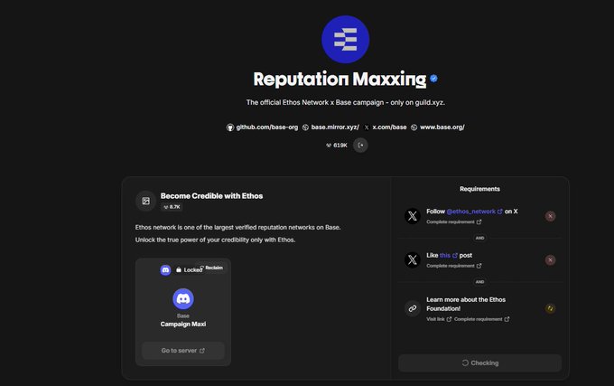 Screenshot of the 'Reputation Maxxing' campaign page on guild.xyz, an official Base x Ethos Network collaboration, showing a 'Become Credible with Ethos' card with 8.7K participants and Discord requirements for 819K.