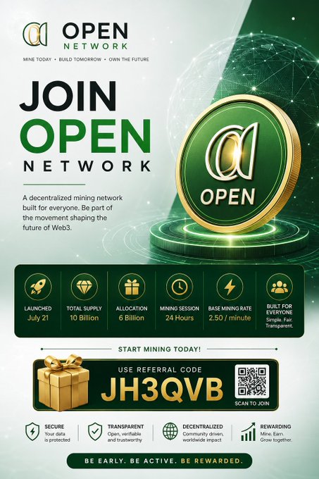 A promotional graphic for 'OPEN NETWORK,' a decentralized mining network built for Web3, featuring statistics like 'Total Supply 10 Billion,' 'Allocation 6 Billion,' and a referral code 'JH3QVB.'
