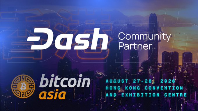 Promotional graphic for Dash as a Community Partner at Bitcoin Asia, taking place August 27-28, 2026 at the Hong Kong Convention and Exhibition Centre, set against a city skyline.