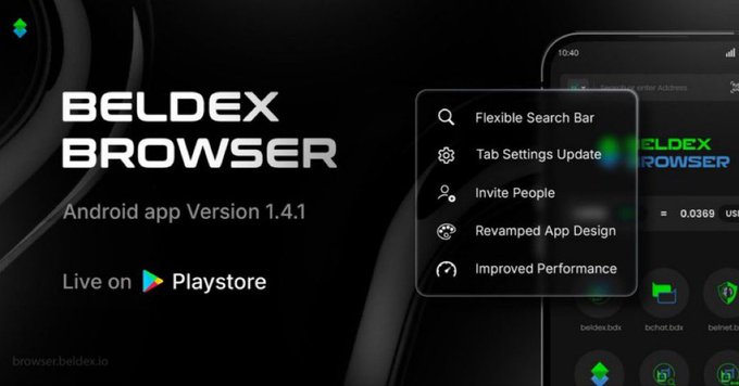 An advertisement for the 'BELDEX BROWSER' Android app Version 1.4.1, highlighting features like 'Flexible Search Bar,' 'Tab Settings Update,' 'Invite People,' 'Revamped App Design,' and 'Improved Performance,' available on the Play Store.