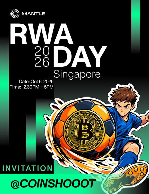 Event poster for 'RWA DAY 2026 Singapore' hosted by Mantle on Oct 6, 2026, from 12:30PM-5PM, featuring anime art of a boy kicking a Bitcoin-patterned soccer ball, with 'INVITATION @COINSHOOOT'.