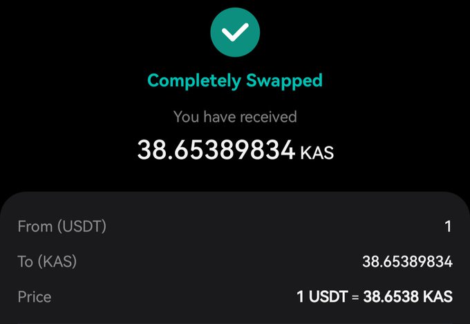 A cryptocurrency swap confirmation screen displaying 'Completely Swapped' of 38.65389834 KAS from (USDT) at a price of 1 USDT = 38.6538 KAS.