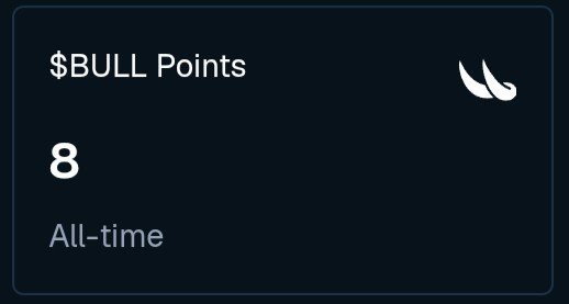 A dark dashboard card displaying '$BULL Points' with a value of 8, labeled 'All-time', alongside a stylized bull horn logo.