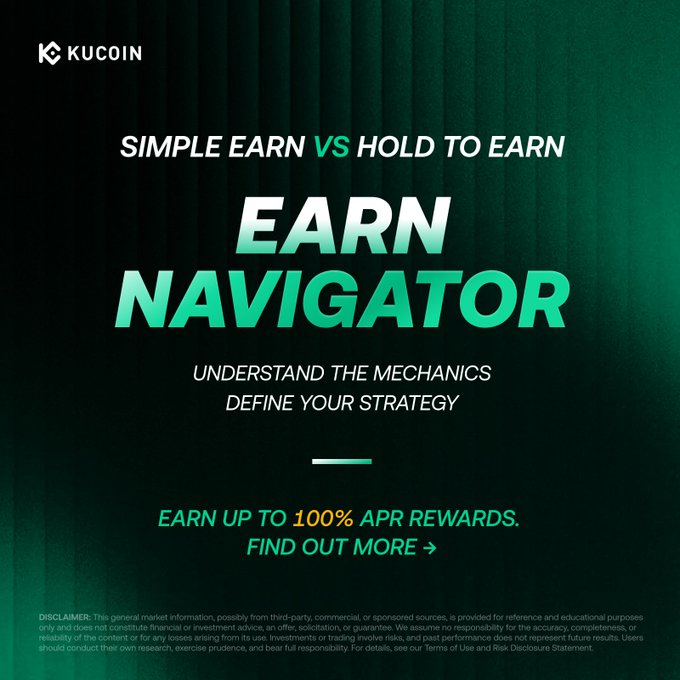 A KuCoin promotional graphic titled "EARN NAVIGATOR" compares Simple Earn vs. Hold to Earn strategies, inviting users to "UNDERSTAND THE MECHANICS, DEFINE YOUR STRATEGY" and promoting rewards of "UP TO 100% APR" — visually complementing the post's message about helping users align crypto holdings with their goals through flexible yield and featured deposit events like TRX.