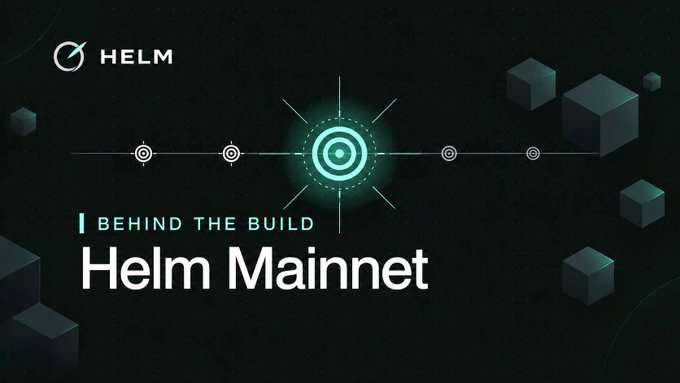 A promotional graphic titled 'BEHIND THE BUILD: Helm Mainnet' featuring the HELM logo and a glowing teal target/compass icon on a dark background with 3D cube elements.