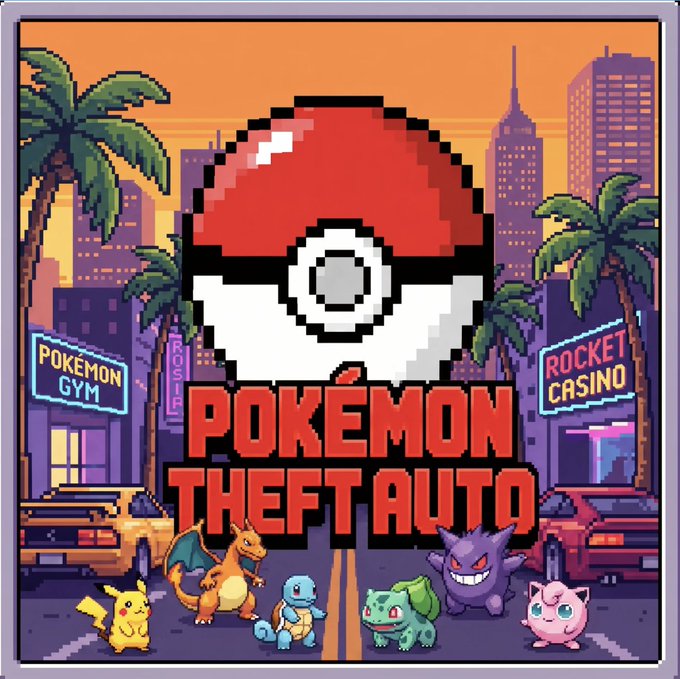 A pixel art parody poster titled 'POKÉMON THEFT AUTO' showing a Pokéball over a city street at sunset with a 'POKÉMON GYM' and 'ROCKET CASINO' sign, and several Pokémon (Pikachu, Charizard, Squirtle, Bulbasaur, Gengar, and Jigglypuff) at the bottom.