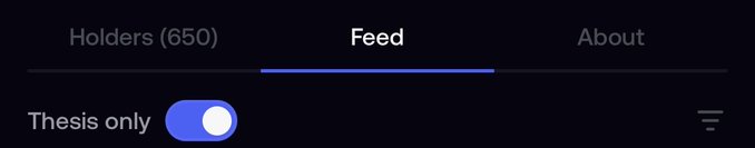 A dark interface showing tabs for 'Holders (650)', 'Feed', and 'About', with a 'Thesis only' toggle switch turned on.