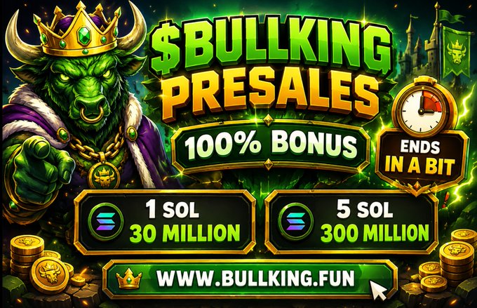 A promotional banner for the $BULLKING presale features a crowned green bull and highlights a "100% BONUS" with pricing tiers of 1 SOL for 30 Million $BULLKING and 5 SOL for 300 Million $BULLKING, directing viewers to www.bullking.fun—matching the post's call for users to send SOL to the listed wallet address for bonus tokens.