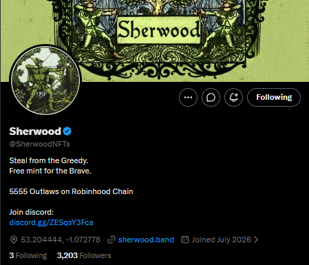 A Twitter profile for 'Sherwood (@SherwoodNFTs)' featuring a green-themed profile picture of an archer, with bio text 'Steal from the Greedy. Free mint for the Brave.' and '5555 Outlaws on Robinhood Chain'.
