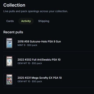 A 'Collection' page displaying 'Recent pulls' of trading cards, including a 2018 Suicune-Holo PSA 9 Sun, a 2022 Full Art/Swablu PSA 10, and a 2025 Mega Scrafty EX PSA 10.