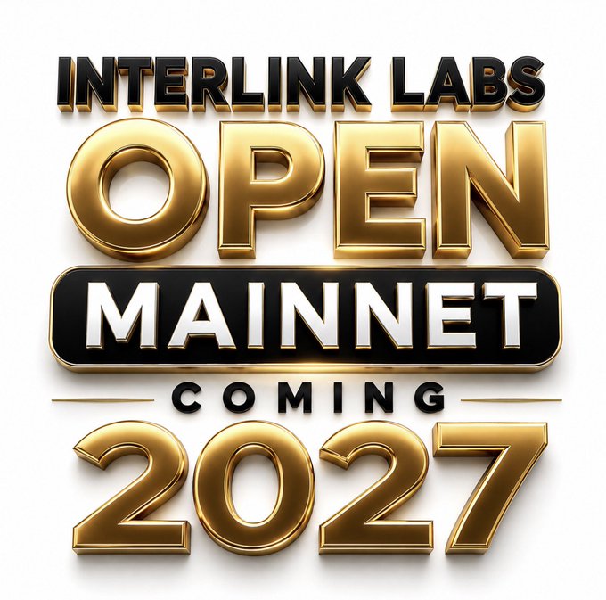 The image is a bold, gold-and-black graphic announcing "INTERLINK LABS OPEN MAINNET COMING 2027," directly visualizing the post's excitement about the project's upcoming mainnet launch and the community speculation around the future price of the $ITL token.